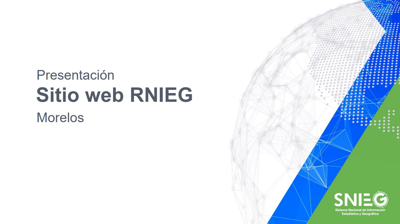 Presentación Sitio web RNIEG Morelos